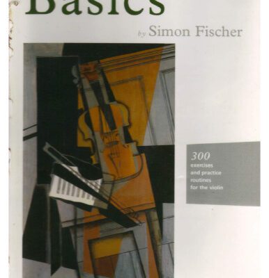 خرید و دانلود نسخه کامل کتاب Basics: 300 exercises and practice routines for the violin