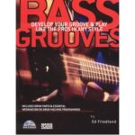 خرید و دانلود نسخه کامل کتاب Bass Grooves: Develop Your Groove & Play Like the Pros in Any Style