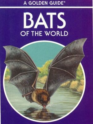خرید و دانلود نسخه کامل کتاب Bats of the World. A Golden Guide