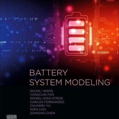 خرید و دانلود نسخه کامل کتاب Battery System Modeling