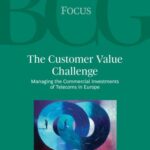 خرید و دانلود نسخه کامل کتاب BCG. The Customer Value Challenge Managing the Commercial Investments of Telecoms in Europe