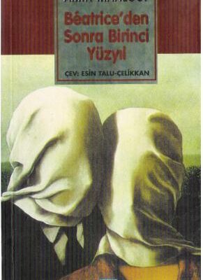 خرید و دانلود نسخه کامل کتاب Béatrice’den sonra birinci yüzyıl