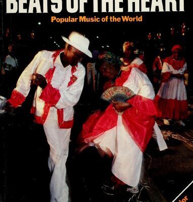 خرید و دانلود نسخه کامل کتاب Beats of the heart: Popular music of the world