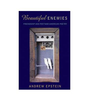 خرید و دانلود نسخه کامل کتاب Beautiful Enemies. Friendship in Postwar American Poetry