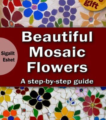 خرید و دانلود نسخه کامل کتاب Beautiful Mosaic Flowers: A step-by step guide – + Pdf