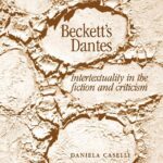 خرید و دانلود نسخه کامل کتاب Beckett’s Dantes: Intertextuality in the fiction and criticism