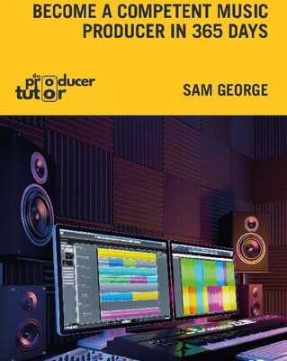 خرید و دانلود نسخه کامل کتاب Become a Competent Music Producer in 365 Days