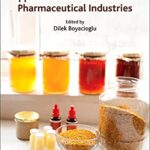 خرید و دانلود نسخه کامل کتاب Bee Products and Their Applications in the Food and Pharmaceutical Industries