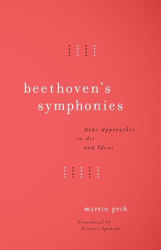 خرید و دانلود نسخه کامل کتاب Beethoven’s Symphonies: Nine Approaches to Art and Ideas_68df0079ef511.jpeg خرید و دانلود نسخه کامل کتاب Beethoven’s Symphonies: Nine Approaches to Art and Ideas