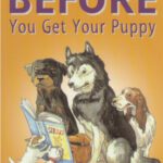خرید و دانلود نسخه کامل کتاب Before You Get Your Puppy