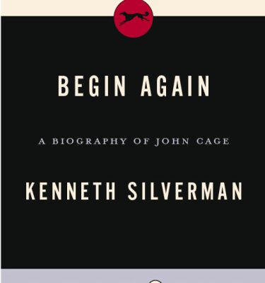 خرید و دانلود نسخه کامل کتاب Begin Again: A Biography of John Cage