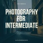 خرید و دانلود نسخه کامل کتاب Beginner’s Photography guide: Photography book for Novice and Intermediate photographers