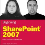 خرید و دانلود نسخه کامل کتاب Beginning SharePoint 2007: Building Team Solutions with MOSS 2007