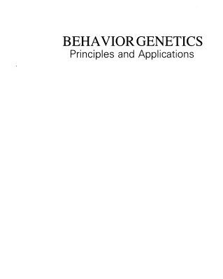 خرید و دانلود نسخه کامل کتاب Behavior Genetics: Principles and Applications