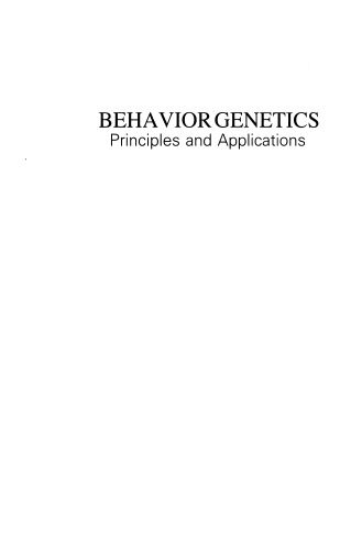 خرید و دانلود نسخه کامل کتاب Behavior Genetics: Principles and Applications_68e729c566e47.jpeg خرید و دانلود نسخه کامل کتاب Behavior Genetics: Principles and Applications