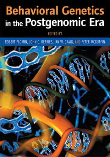 خرید و دانلود نسخه کامل کتاب Behavioral Genetics in the Postgenomic Era_68e726d6d980e.jpeg خرید و دانلود نسخه کامل کتاب Behavioral Genetics in the Postgenomic Era
