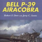 خرید و دانلود نسخه کامل کتاب Bell P-39 Airacobra