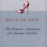 خرید و دانلود نسخه کامل کتاب Belle De Jour: The Intimate Adventures of a London Call Girl