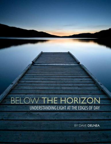 خرید و دانلود نسخه کامل کتاب Below the Horizon – Understanding Light at the Edges of Day_68e0909d32f7b.jpeg خرید و دانلود نسخه کامل کتاب Below the Horizon – Understanding Light at the Edges of Day