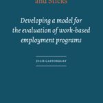 خرید و دانلود نسخه کامل کتاب Benchmarking Carrots and Sticks: developing a model for the evaluation of work-based employment programs