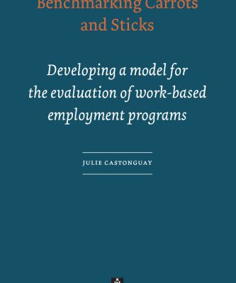 خرید و دانلود نسخه کامل کتاب Benchmarking Carrots and Sticks: developing a model for the evaluation of work-based employment programs