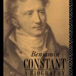 خرید و دانلود نسخه کامل کتاب Benjamin Constant: A Biography