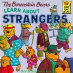 خرید و دانلود نسخه کامل کتاب Berenstain Bears Learn About Strangers