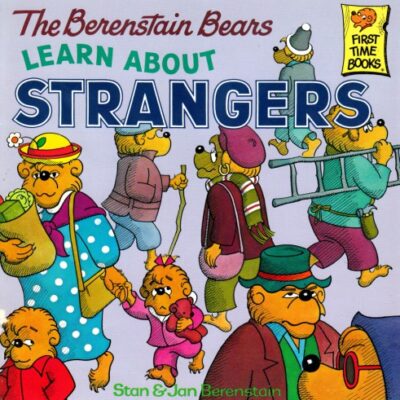 خرید و دانلود نسخه کامل کتاب Berenstain Bears Learn About Strangers