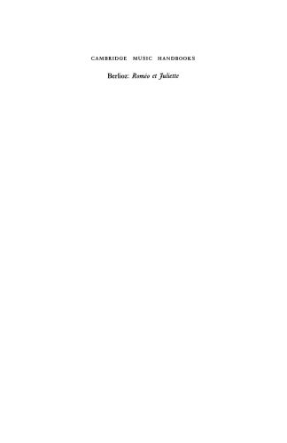 خرید و دانلود نسخه کامل کتاب Berlioz: Romeo et Juliette_68e0003279091.jpeg خرید و دانلود نسخه کامل کتاب Berlioz: Romeo et Juliette