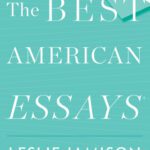 خرید و دانلود نسخه کامل کتاب BEST AMERICAN ESSAYS 2017.