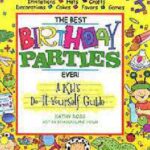 خرید و دانلود نسخه کامل کتاب Best Birthday Parties Ever!