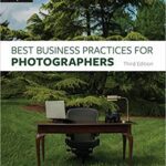 خرید و دانلود نسخه کامل کتاب Best Business Practices for Photographers (3rd Edition) –  +  Pdf