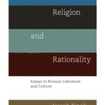 خرید و دانلود نسخه کامل کتاب Between Religion and Rationality: Essays in Russian Literature and Culture