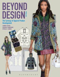 خرید و دانلود نسخه کامل کتاب Beyond Design: The Synergy of Apparel Product Development (4th Edition) – html to pdf