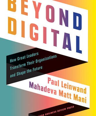 خرید و دانلود نسخه کامل کتاب Beyond Digital: How Great Leaders Transform Their Organizations and Shape the Future