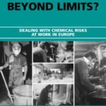 خرید و دانلود نسخه کامل کتاب Beyond Limits?: Dealing with Chemical Risks at Work in Europe