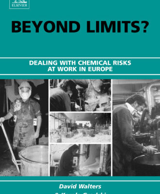خرید و دانلود نسخه کامل کتاب Beyond Limits?: Dealing with Chemical Risks at Work in Europe