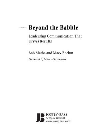 خرید و دانلود نسخه کامل کتاب Beyond the Babble: Leadership Communication that Drives Results