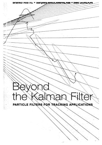 خرید و دانلود نسخه کامل کتاب Beyond the Kalman Filter. Particle Filters for Tracking Applications_68f6478abae2b.jpeg خرید و دانلود نسخه کامل کتاب Beyond the Kalman Filter. Particle Filters for Tracking Applications