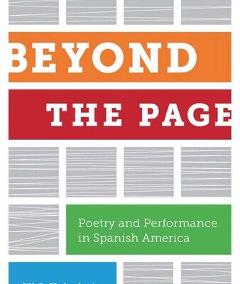خرید و دانلود نسخه کامل کتاب Beyond the Page: Poetry and Performance in Spanish America
