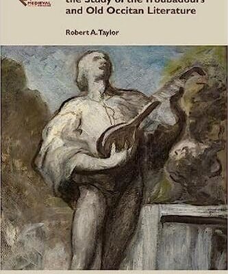 خرید و دانلود نسخه کامل کتاب Bibliographical Guide to the Study of the Troubadours and Old Occitan Literature