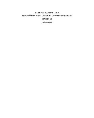 خرید و دانلود نسخه کامل کتاب Bibliographie der französischen Literaturwissenschaft = Bibliographie d’histoire littéraire française