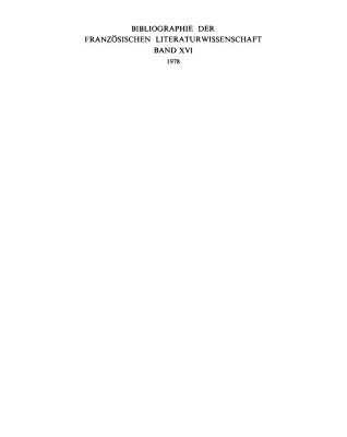 خرید و دانلود نسخه کامل کتاب Bibliographie der französischen Literaturwissenschaft = Bibliographie d’histoire littéraire française