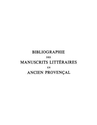 خرید و دانلود نسخه کامل کتاب Bibliographie des manuscrits littéraires en ancien provençal