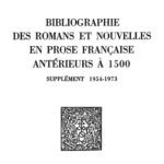 خرید و دانلود نسخه کامل کتاب Bibliographie des romans et nouvelles en prose française antérieurs à 1500. Supplément 1954-1973