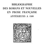 خرید و دانلود نسخه کامل کتاب Bibliographie des romans et nouvelles en prose française antérieurs à 1500