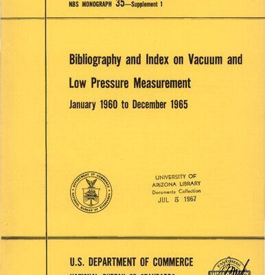 خرید و دانلود نسخه کامل کتاب Bibliography and Index on Vacuum and Low Pressure Measurement () [W. G. Brombacher]