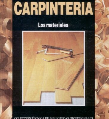 خرید و دانلود نسخه کامل کتاب Biblioteca Atrium de la Carpinteria. Tomo I. Los materiales