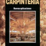خرید و دانلود نسخه کامل کتاب Biblioteca Atrium de la Carpinteria. Tomo V. Nuevas aplicaciones