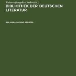 خرید و دانلود نسخه کامل کتاب Bibliothek der deutschen Literatur : Bibliographie und Register